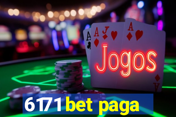 6171 bet paga